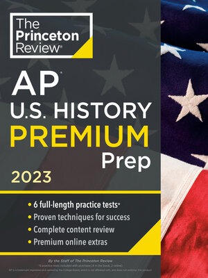 cover image of Princeton Review AP U.S. History Premium Prep, 2023